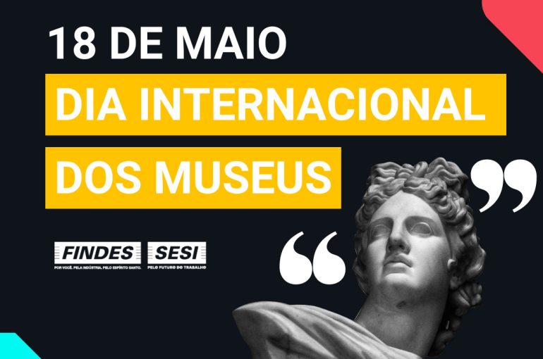 18-DE-MAIO-DIA-INTERNACIONAL-DOS-MUSEUS